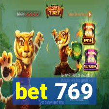 bet 769